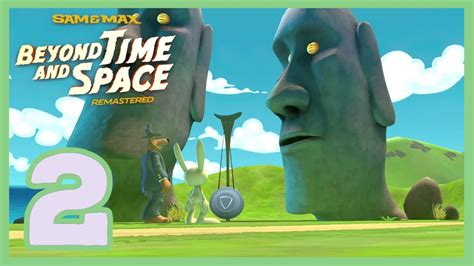 Sam And Max Beyond Time And Space Remastered Episode Moai Better