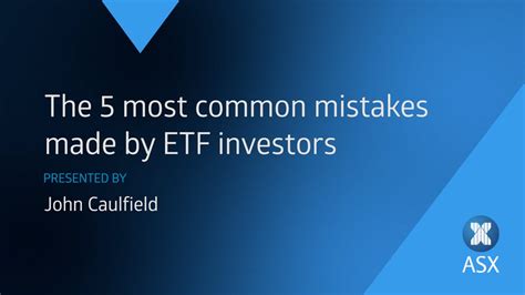 The 5 Most Common Mistakes Made By Etf Investors Youtube