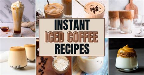 Easy Instant Iced Coffee Recipes You Can Make In A Flash Creators