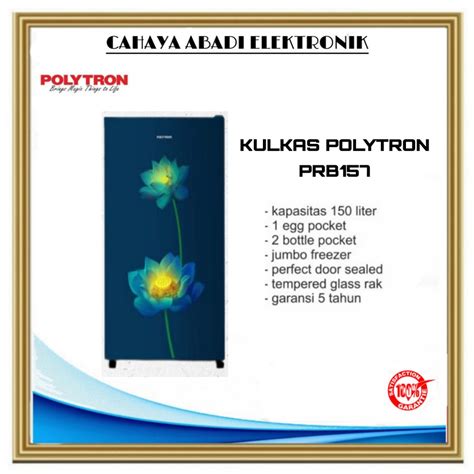 Jual Kulkas 1 Pintu Polytron PRB 157 Kulkas Polytron PRB157 Shopee