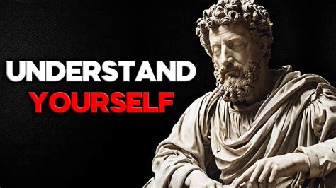 A Complete Stoic Guide How You Can Truly Understand Yourself By Marcus Aurelius Youtube