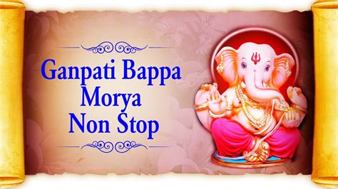 Morya Morya Ganpati Bappa Morya Dhun By Suresh Wadkar Nonstop Hindi Ganesh Songs Youtube