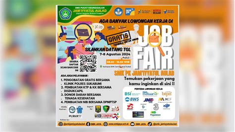 Gratis Kunjungi Job Fair Di SMK Jamiyyatul Aulad Banyak Kesempatan