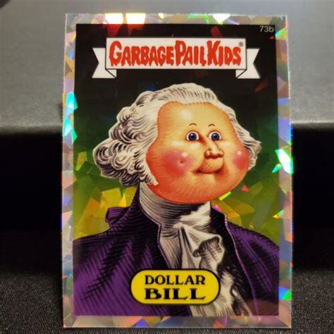 Dollar Bill Atomic 73b Prices 2014 Garbage Pail Kids Chrome