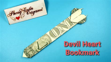 Phong Tran Origami Dollar Bill Origami Devil Heart Bookmark Money