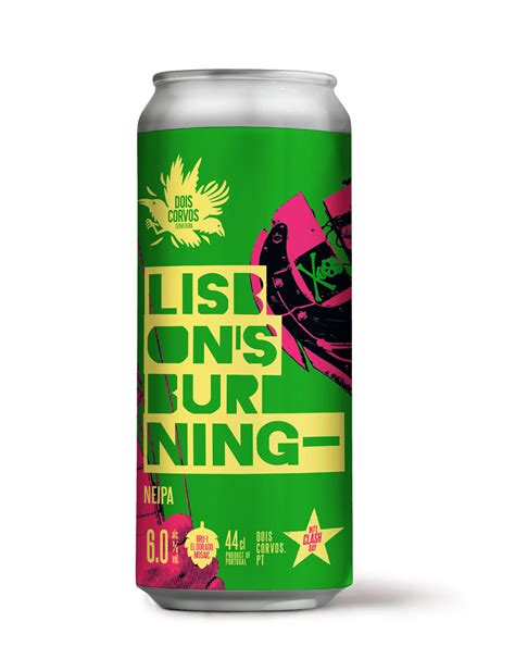 Lisbon S Burning NE IPA Dois Corvos Cervejeira Lisboa Portugal