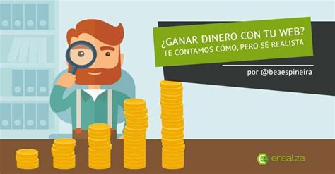 Gu A Primeros Pasos Para Monetizar Tu Blog O P Gina Web Ensalza