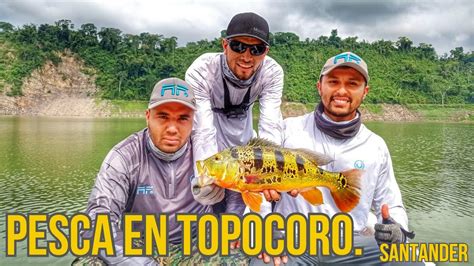 PESCA EN TOPOCORO HIDROSOGAMOSO SANTANDER 1RA PARTE YouTube