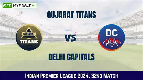 Gt Vs Dc Live Score Gujarat Titans Vs Delhi Capitals Live Cricket