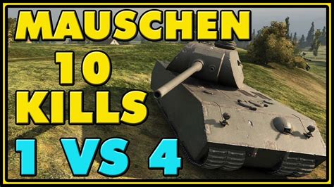 World Of Tanks Mauschen 10 Kills 7 3K Damage YouTube