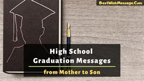 95+ High School Graduation Messages from Mother to Son in 2024