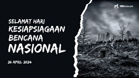 26 April Hari Kesiapsiagaan Bencana Nasional PPOB MBI Telecom