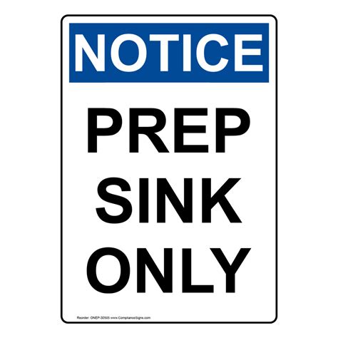 Vertical Prep Sink Only Sign Osha Notice