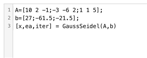 Solved Develop An M File Function For The Gauss Seidel Chegg