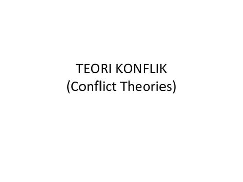 Teori Konflik Ppt