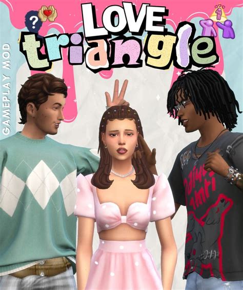 Love Triangle Mod Maplebell Sims 4 Traits Sims 4 Game Mods Sims 4