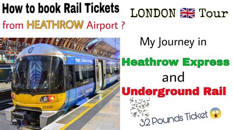 How to book Train Tickets from Heathrow Airport | London Heathrow ...