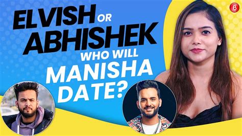 Manisha Rani On Elvishs Girlfriend Bonding With Abhishek Reports Of