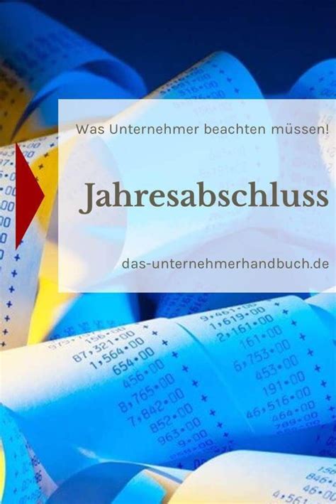 Was Unternehmer beim Jahresabschluss beachten müssen Zeit den