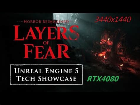 Layers Of Fear Demo Unreal Engine Rtx X