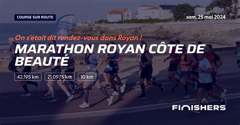 Marathon Royan Côte de Beauté 2023 Parcours inscriptions