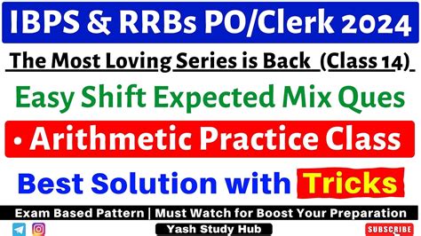 Arithmetic Ques For IBPS RRB PO Clerk 2024 Maths Mix Ques Practice