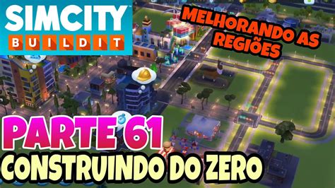 Sim City Buildit Gameplay Construindo Do Zero Parte Simcity