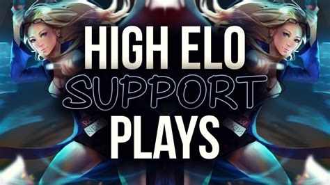 High Elo Support Plays League Of Legends Youtube