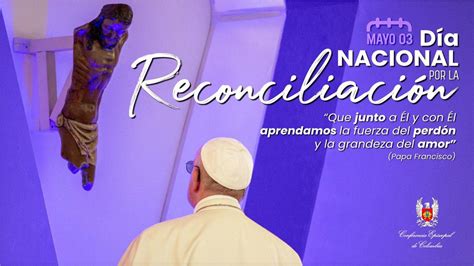 Iglesia en Colombia celebra el Día Nacional de la Reconciliación