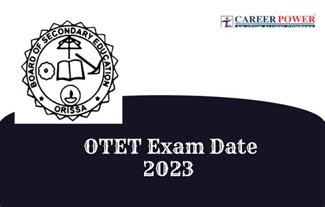 Otet Exam Date Out Check New Odisha Tet Exam Schedule