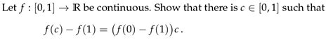 Solved Let F [0 1]→r Be Continuous Show That There Is