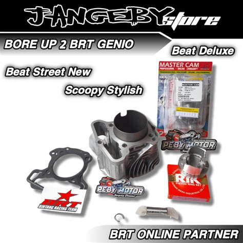 Jual PAKET BORE UP BRT 2 Genio Beat Deluxe Beat Street NEW Scoopy