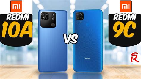 Let Us Take A Look At Xiaomi Redmi 10a Vs Xiaomi Redmi 9c Youtube