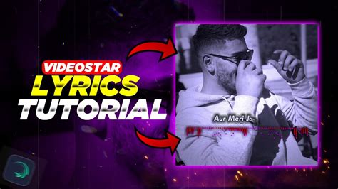 Video Star Lyrics Tutorial In Alight Motion Imovie Status Tutorial In