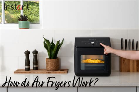 How Do Air Fryers Work Instant Pot Official Instant Pot Uk Site