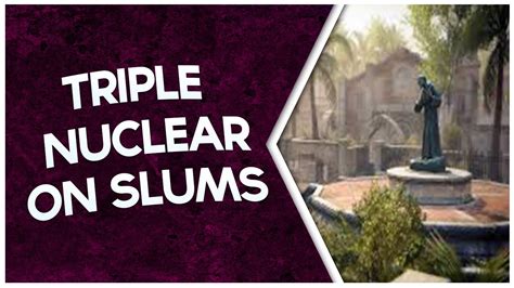 BO2 TRIPLE NUCLEAR ON SLUMS YouTube