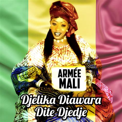 Armée Mali Single By Djélika Diawara Dite Djédjé Spotify