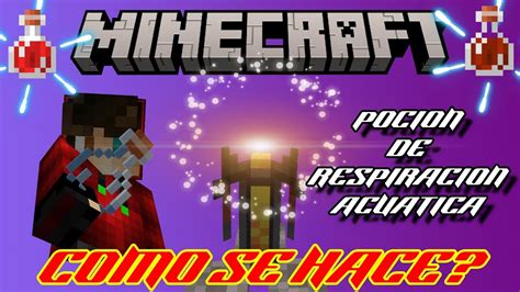 Poci N De Respiraci N Acu Tica Para Minecraft Con Duraci N De