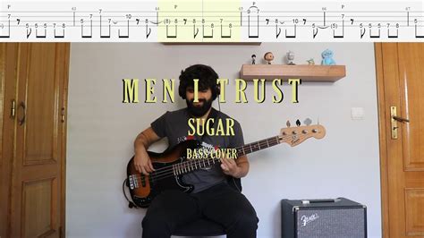 Men I Trust Sugar Bass Cover Tabs Youtube