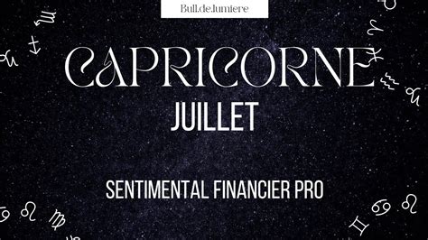 Capricorne horoscope juillet Une bonne nouvelle vous êtes