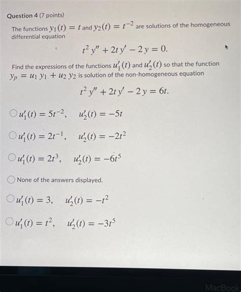 Solved Question 4 7 Points The Functions Yı T T And