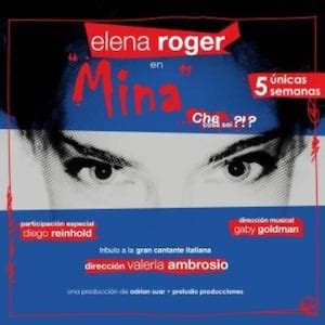Mina: Che cosa sei, El Nacional Sancor Seguros. Cartelera de Teatro ...