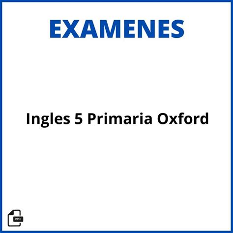 2025 Examen Ingles 5 Primaria Oxford