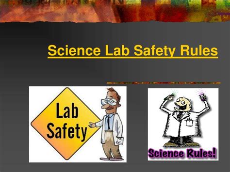 Ppt Science Lab Safety Rules Powerpoint Presentation Free Download Id 6790745