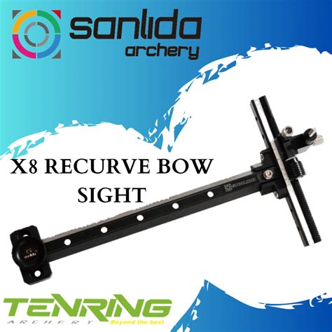 SANLIDA X8 SIGHT RECURVE BOW TENRING ARCHERY