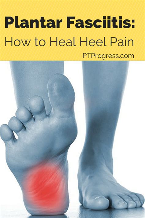 Plantar Fasciitis Treatment: How To Heal Heel Pain, 60% OFF