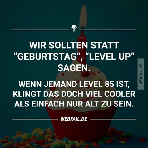 Level Up Lustige Sprüche Witzige Sprüche Sprüche Glück