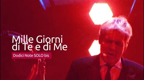 Mille Giorni Di Te E Di Me Claudio Baglioni Rovigo