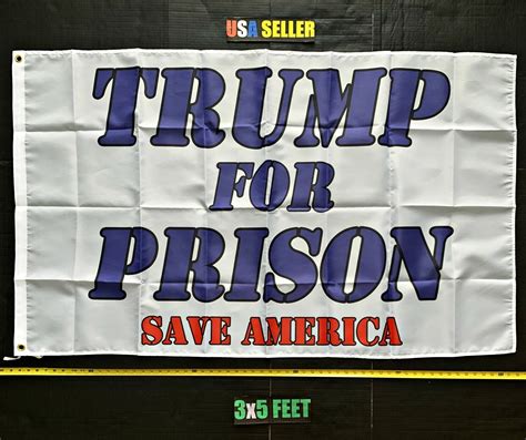 Trump For Prison Flag FREE FIRST CLASS SHIP Save America 2024 Impeach