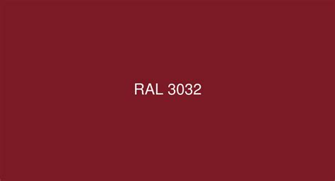 Ral Pearl Ruby Red Ral 3032 Color In Ral Classic Chart